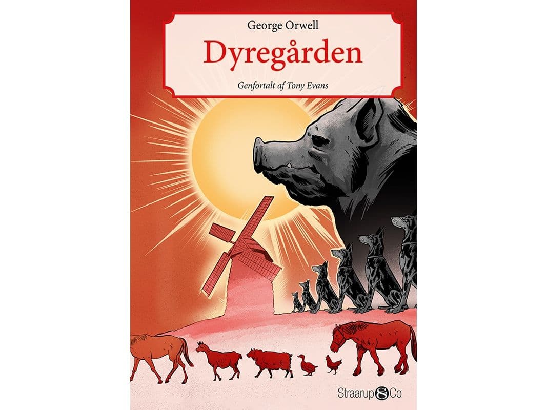 Dyregården | George Orwell, Tony Evans | Språk: Dansk