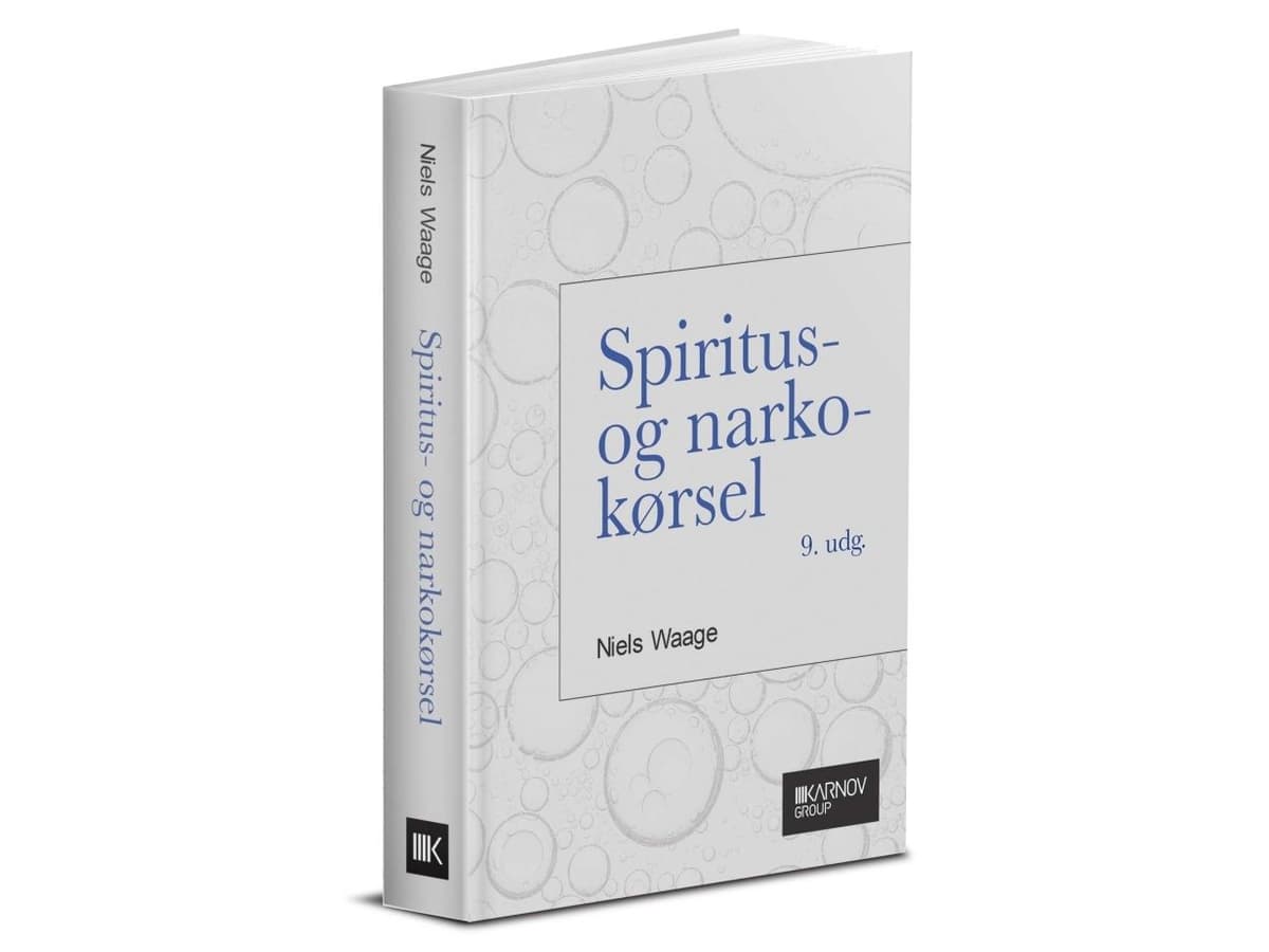Spiritus- og narkokørsel | Niels Waage | Språk: Dansk