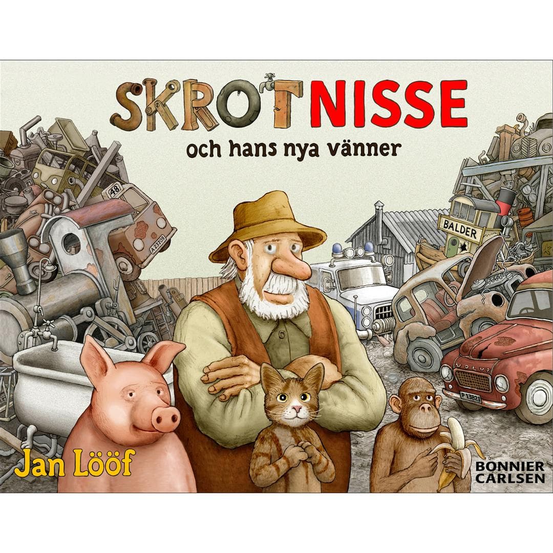 BONNIER - Skrot-Nisse och hans nya vänner