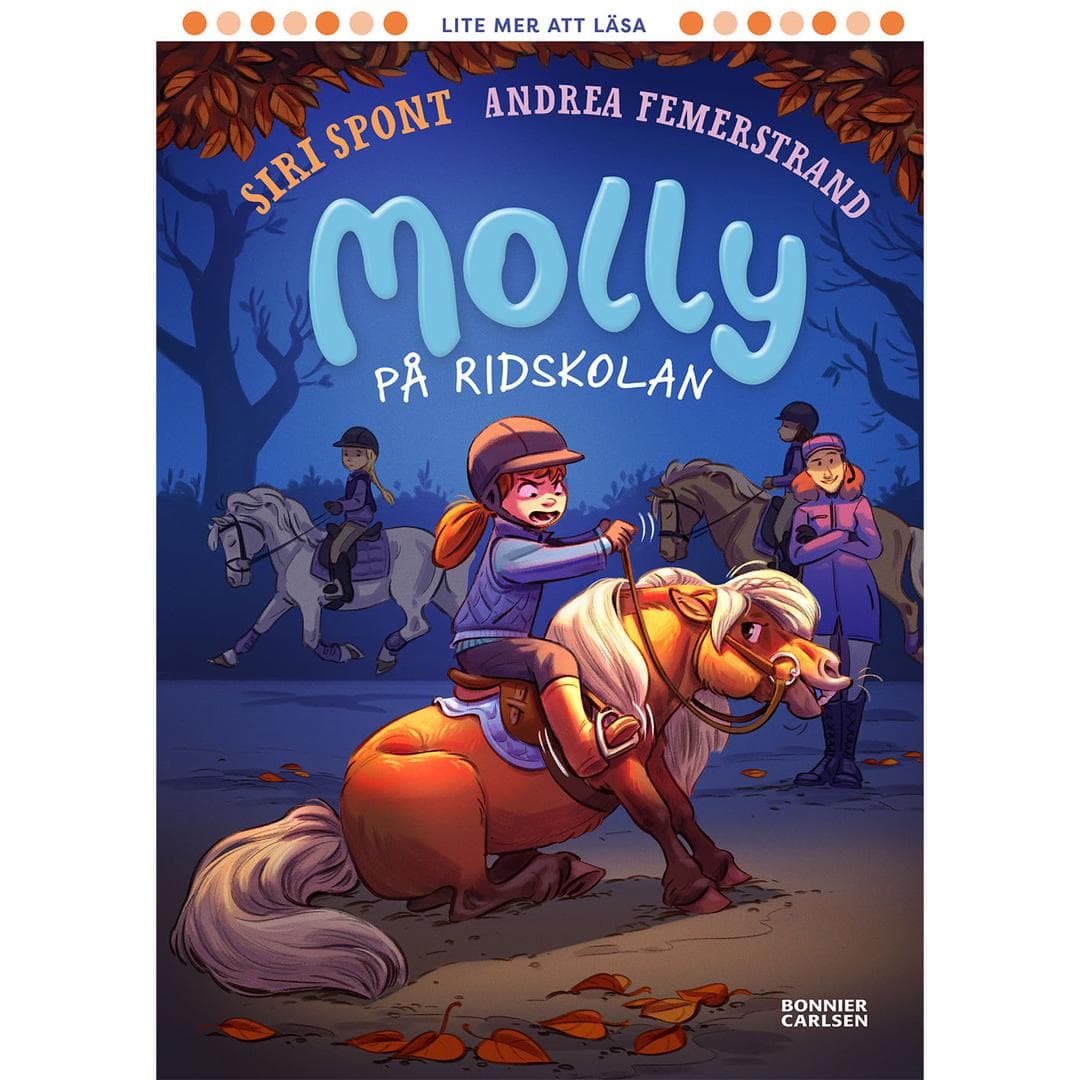 BONNIER - Molly pÃ¥ ridskolan 