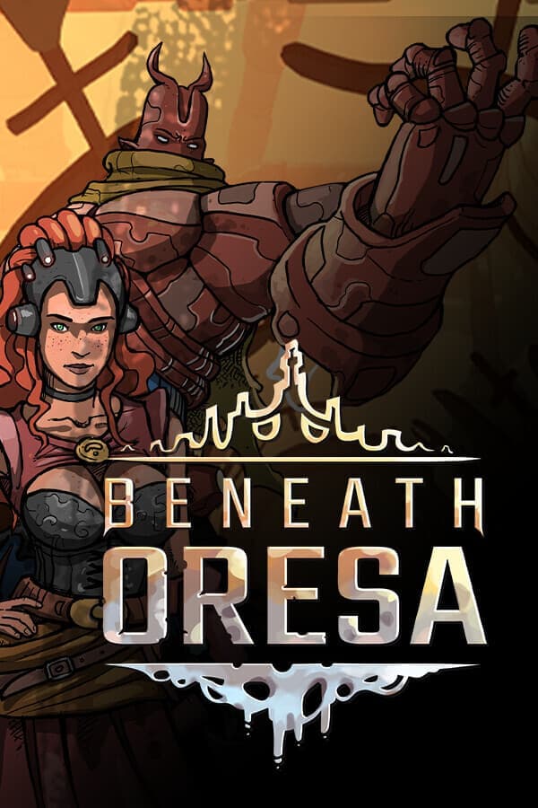 Beneath Oresa - PC Windows