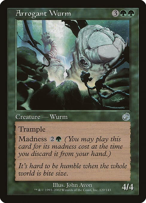 Arrogant Wurm (Enkeltkort)