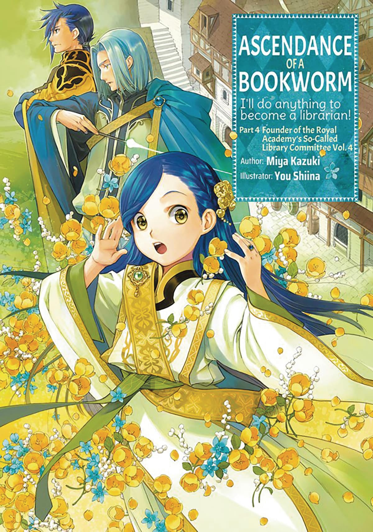 Ascendance of a Bookworm: Part 4 Volume 4 (Novel)