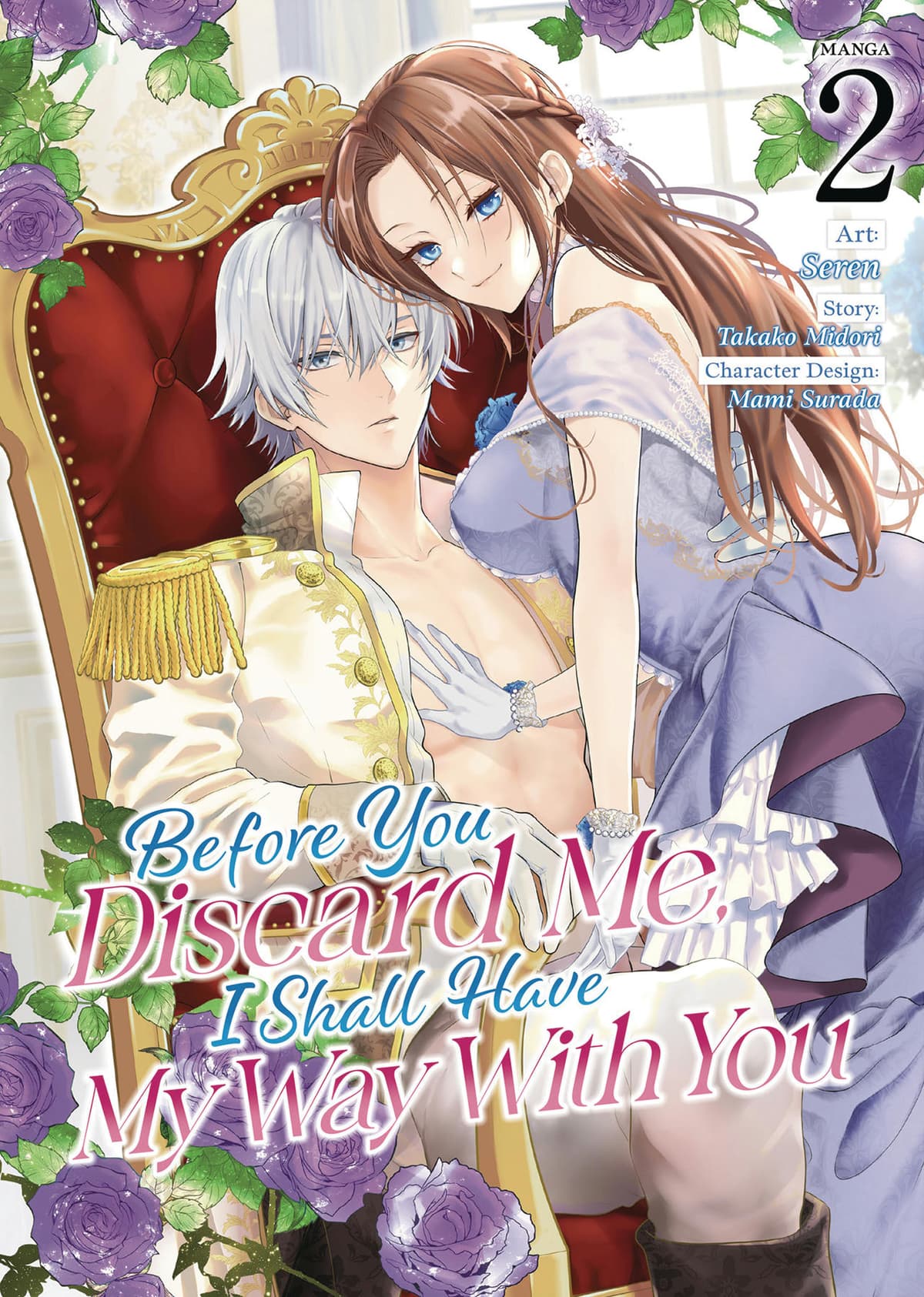 Before You Discard Me I Shall Have My Way Vol. 02