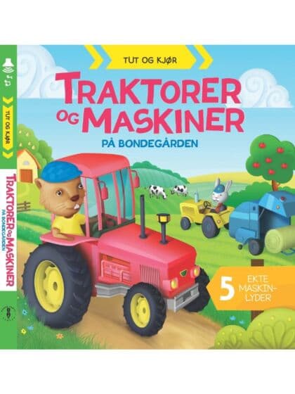 Traktorer og Maskiner på Bondegården - Tut og Kjør bok med lyd