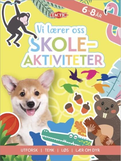 Vi lærer oss skoleaktiviteter - aktivitetsbok for barn 6-8 år