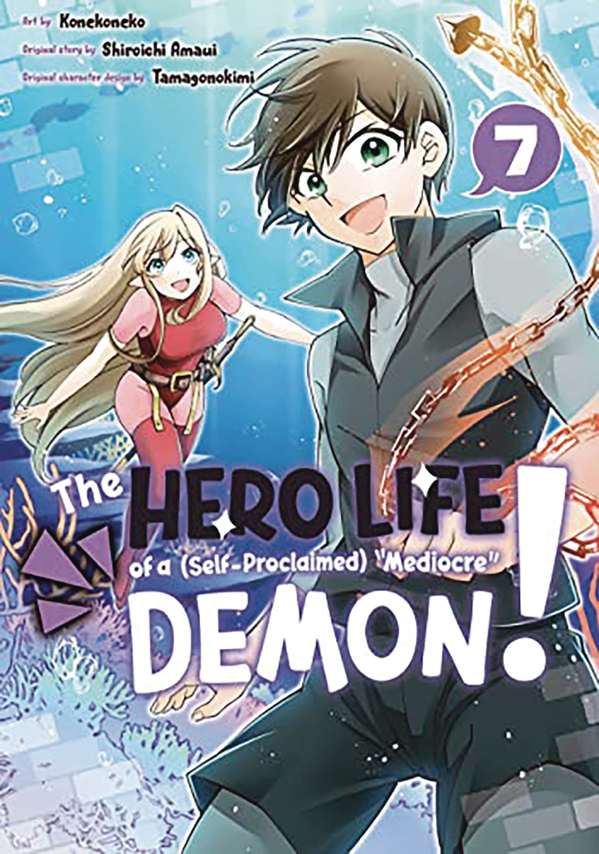 The Hero Life of a (Self-Proclaimed) Mediocre Demon! Vol. 9